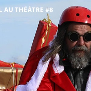 Noël au Théâtre¨#8